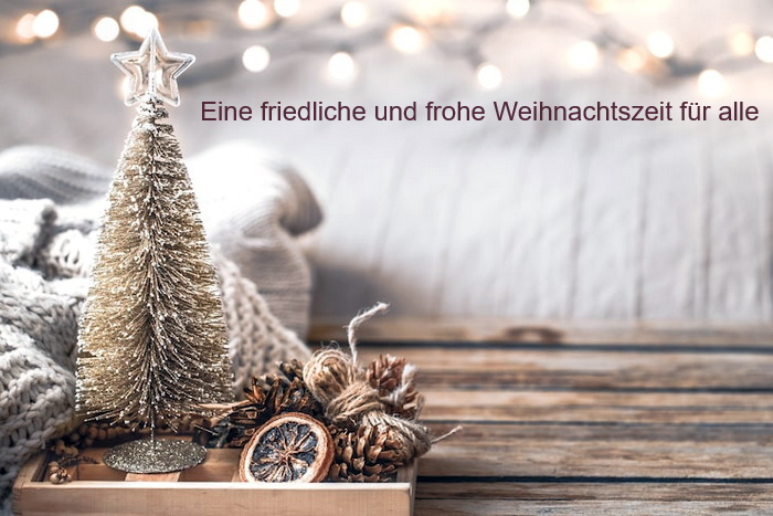 Eine friedliche und frohe Weihnachtszeit f&uuml;r alle